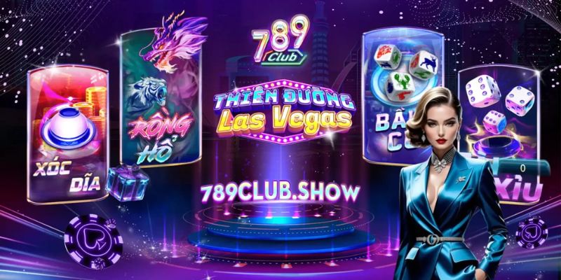 Trải nghiệm đỉnh cao cùng 789Club game bài Las Vegas Trải nghiệm đỉnh cao cùng 789Club game bài Las Vegas